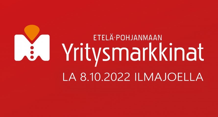 Etelä-Pohjanmaan Yritysmarkkinat järjestetään Ilmajoella 8.10.2022