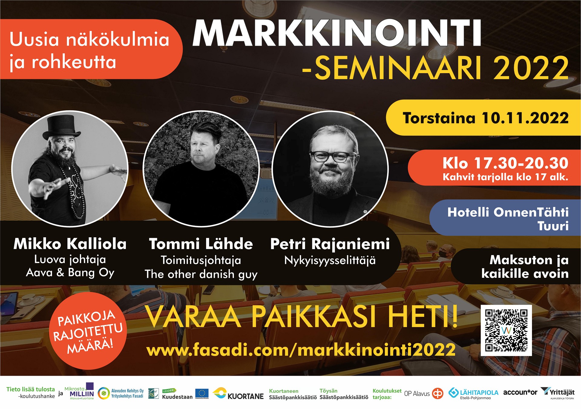 Huikea markkinointiseminaari torstaina 10.11.2022 Tuurin OnnenTähden auditoriossa klo 17.30-20.30